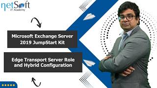 MS Exchange Server 2019 JumpStart Kit - Edge Transport Server Role, Hybrid Configuration- Module 05 Net Worth