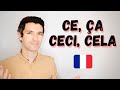 CE qui m'intéresse ou ÇA qui m'intéresse? | L'utilisation de CE, ÇA, CECI et CELA en français!