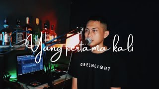 Yang Pertama Kali  Pance Pondaag angga Mokodongan Cover