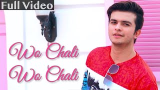 WO CHALI WO CHALI (AISA KYA KAR DIYA) | SHIVAM GROVER chords