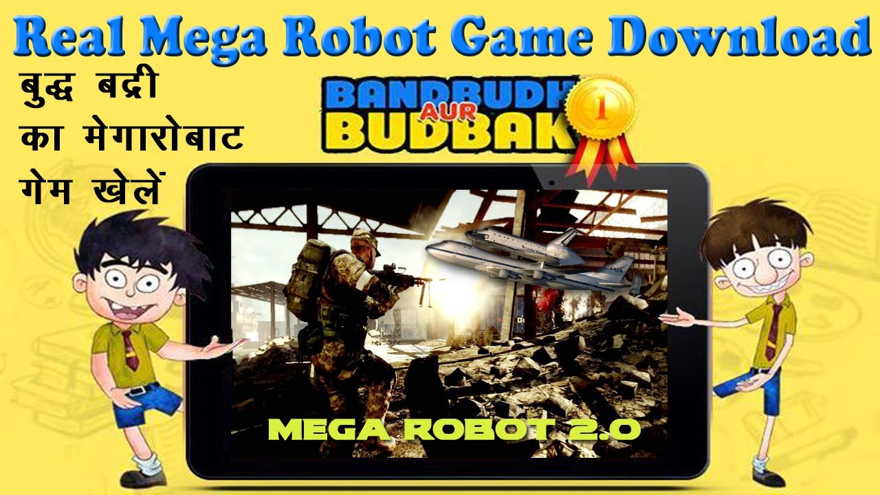 How to download Real Budd aur Badari Game Mega Robot        