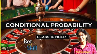 NCERT Class 12  Conditional Probability | How to solve MCQ based on Conditional Probability in exams