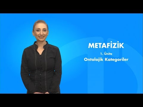 METAFİZİK - Ünite 1 Özet