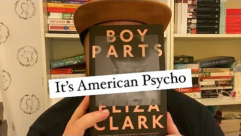 BOY PARTS BY ELIZA CLARK BOOK REVIEW