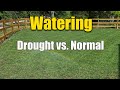 How Often to Water Lawns DROUGHT vs. Normal
