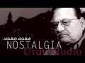 Nostalgia  poetry of salman akhtar  abdullah abdullah  urdu studio with manish gupta