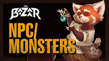 Non Playable Characters & Monsters | The Making of The Bazaar #27
