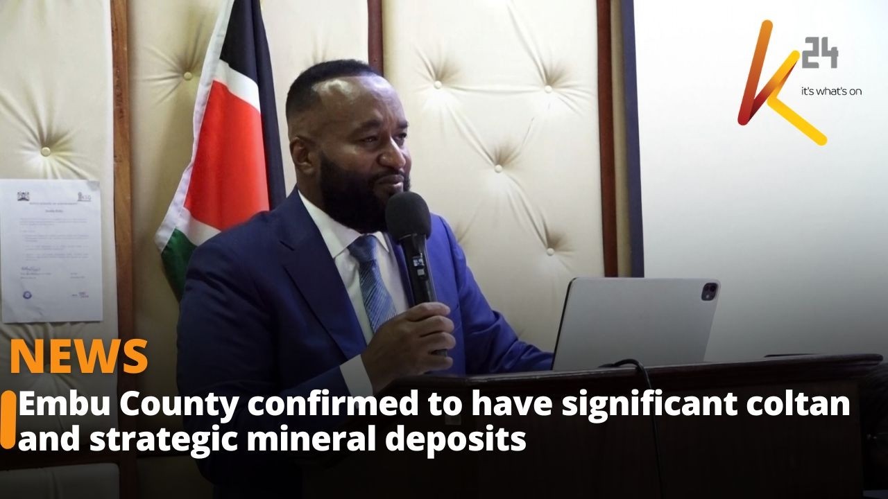 Embu County confirmed to have significant coltan and strategic mineral deposits