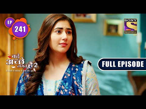 Ram Gets The Dress For Priya | Bade Achhe Lagte Hain 2 | Ep 241 | Full Episode | 1 Aug 2022