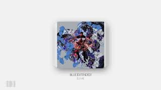 Video thumbnail of "ELHAE - Blue FT. Sabrina Claudio [Extended]"