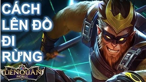Cách lên đồ Ngộ Không leo rank mùa 9 mạnh nhất 1 gậy 1 mạng - Liên Quân Mobile !