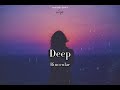 Deep by: Binocular (lyrics)