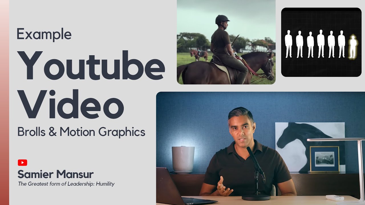 Example Youtube Video Editing: The Greatest form of Leadership: Humility by Samier Mansur