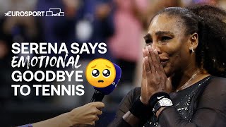 Serena Williams in tears as her tennis career ends | 2022 US Open | Eurosport tennis