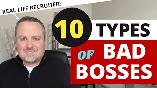 Bad Bosses You May Encounter  10 Common Types