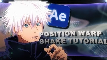 Position Warp Shake - After Effects AMV Tutorial! (Free Preset)