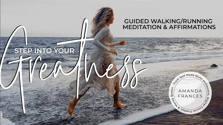 Step Into Your Greatness - Guided Meditation with ...