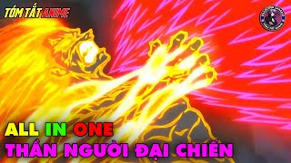 ALL IN ONE | Đại Chiến Người Và Thần - Record Of Ragnarok SS2P1 | Tóm Tắt Anime | Review Anime