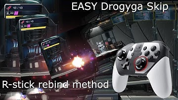 Metroid Dread - The R-Stick rebind method for Drogyga Skip
