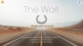The Wait | RTA Dubai Short film festival | Winner | Short film
