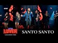 Santo Santo - Alexandre Pires - Latin Lover (En Vivo