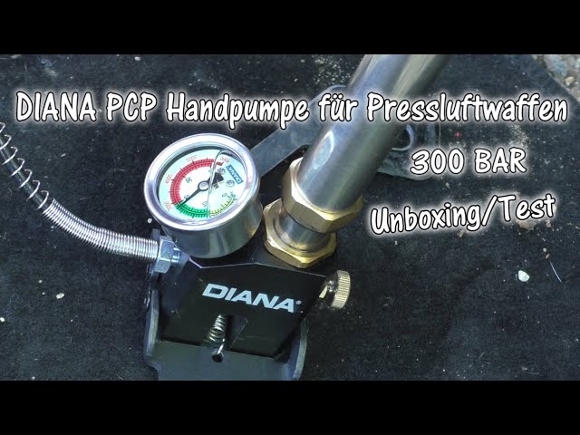 Diana PCP Handpumpe für Pressluftwaffen 300 BAR Unboxing/Test, HD+