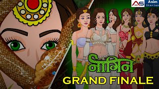 नागिन Grand Finale Episode 29 30 31 32 | Hindi Story | Anim Stories