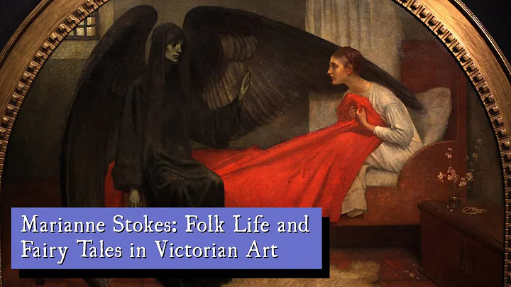 Marianne Stokes: Folk Life and Fairy Tales in Vict...