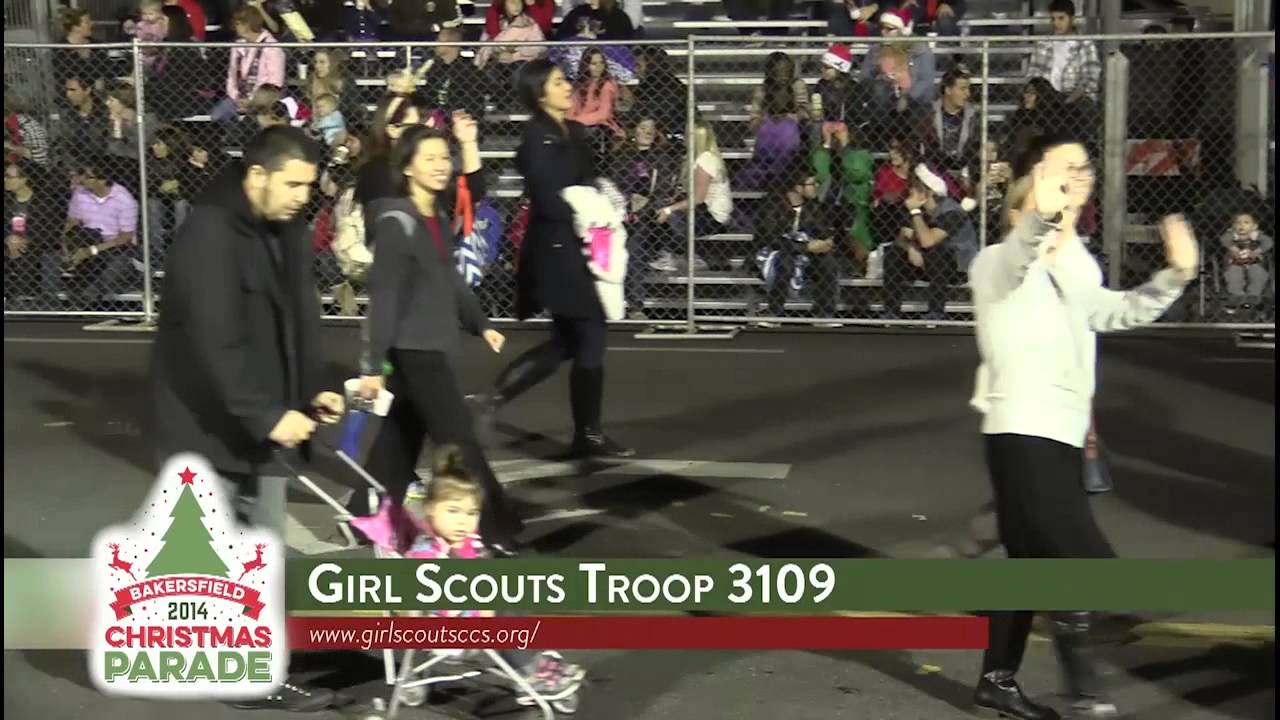 Girl Scouts Troop 3109 2014 Bakersfield Christmas Parade YouTube