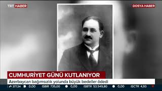 AZERBAYCAN CUMHURİYETİ 102 YAŞINDA