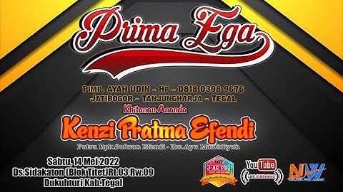 Live NEW PRIMA EGA - DS.SIDAKATON - DUKUHTURI - TEGAL (Sesen 1)