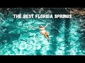 The Very Best Florida Springs!