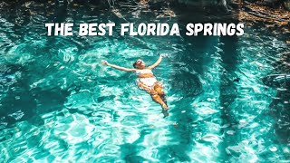 The Very Best Florida Springs!