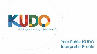 Your Public KUDO Interpreter Profile