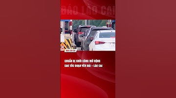 Chuẩn bị khởi công mở rộng cao tốc đoạn Yên Bái - Lào Cai | THLC