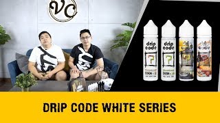 Drip Code White Series Overview