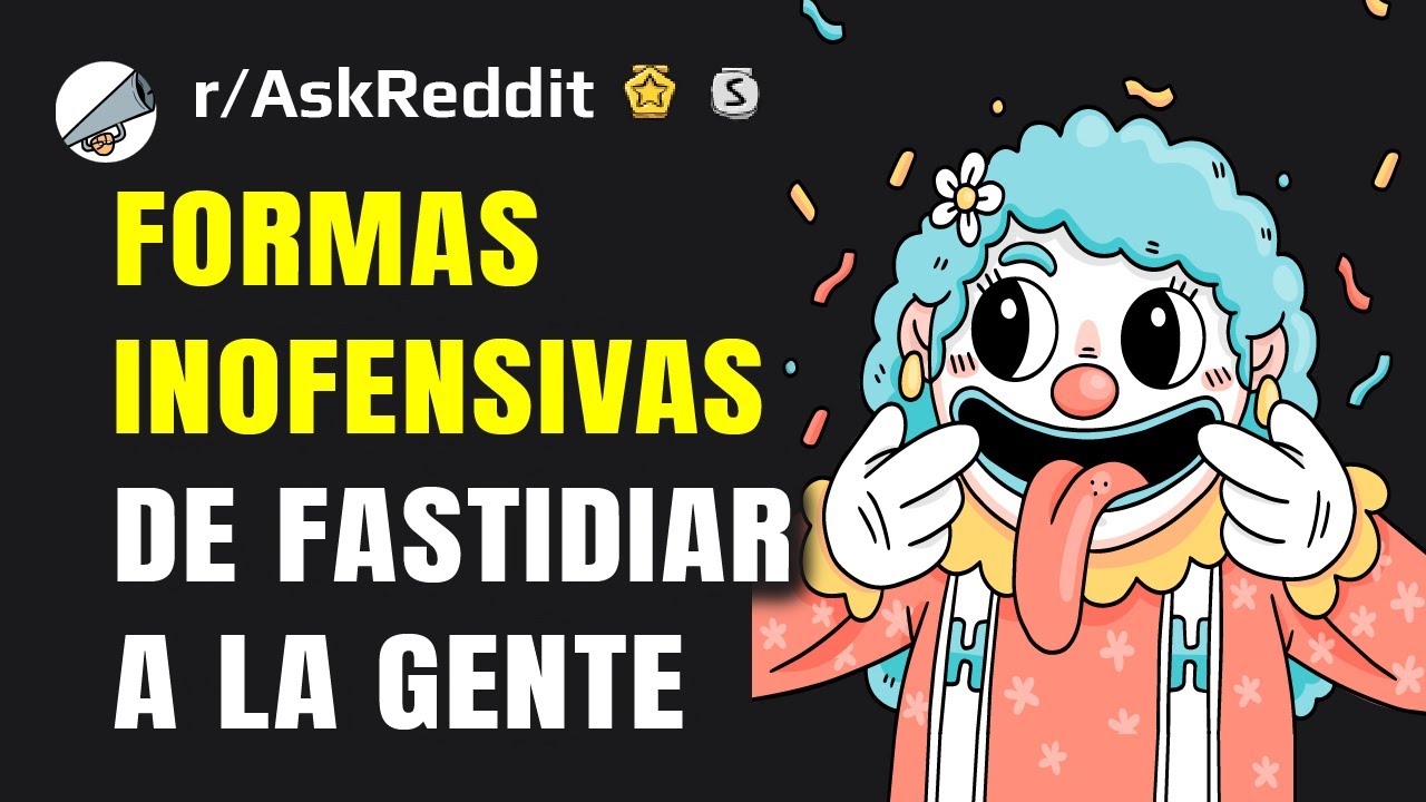 Formas inofensivas pero ingeniosas de fastidiar a la gente