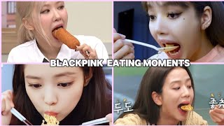 BLACKPINK EATING MOMENTS💗