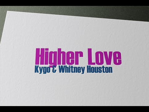 Kygo & Whitney Houston - Higher Love - Karaoke { LIKE ORIGINAL }