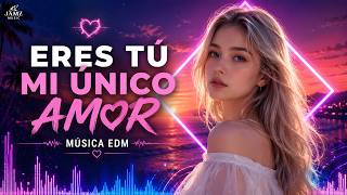ERES TU MI UNICO AMOR - MUSICA EDM - INSPIRED BY ALAN WALKER