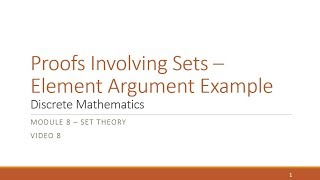 M8 V8 Proofs Involving Sets - Element Argument Example