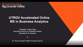 UTRGV Webinar - Master of Science in Business Analytics and Artificial Intelligence Online Program