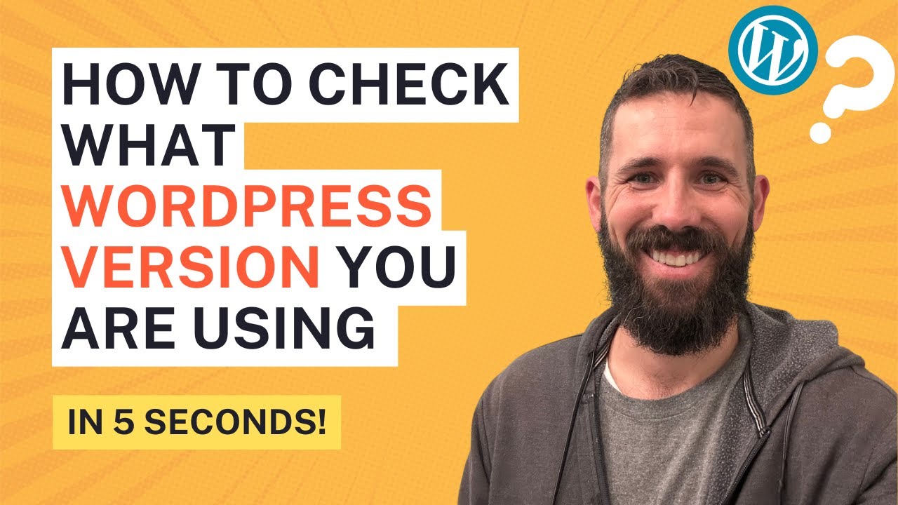How to Find Your WordPress Version - Quick & Easy Tutorial - YouTube