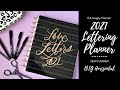 NEW 2021 Lettering Planner Flip-Thru BIG | "Love of Letters" |The Happy Planner | MAMBI