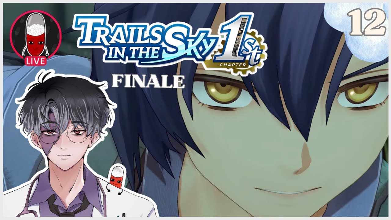 THE END & THE BEGINNING | My First Trails! Trails in the Sky 1st Chapter Ending Reaction 【Placebro】