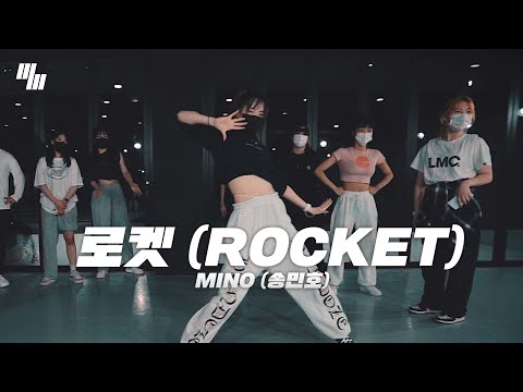 <strong>MINO</strong> 송민호 -  로켓 ROCKET Dance | Choreography by 강서영 SEOYOUNG | LJ DANCE <strong>STUDIO</strong>