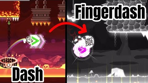 Dash, but when I tap on an ORB, it switches to FINGERDASH until they BOTH FINISH [Geometry Dash 2.2]