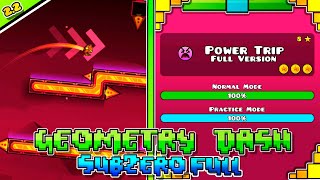 Power Trip Full Version (All Secret Coins) | Geometry Dash Subzero Full Version | By Musicsoundsgd