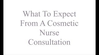 What To Expect From A Cosmetic Nurse Consultation with RN Liam