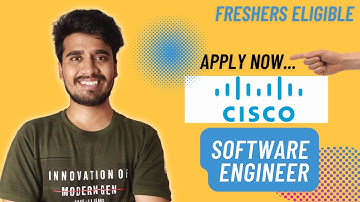 Apply for Cisco Software Engineer Job Post 2022 | Freshers Eligible | Apply for Job